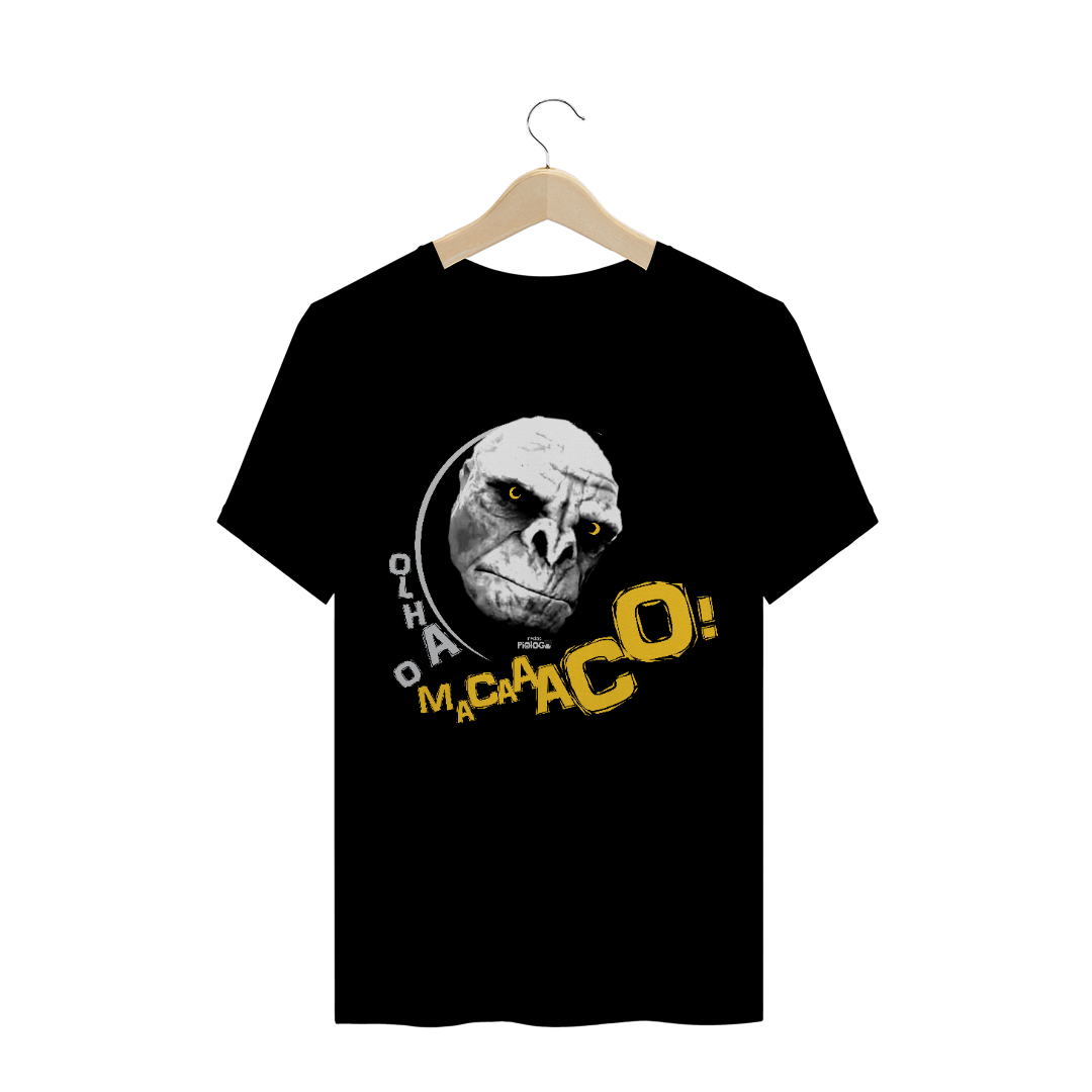 Camiseta Olha o Macaco