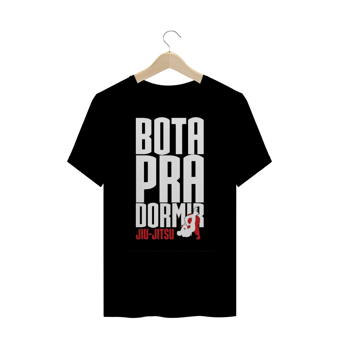 Nome do produto  Camisa Jiu-Jitsu Bota pra dormir