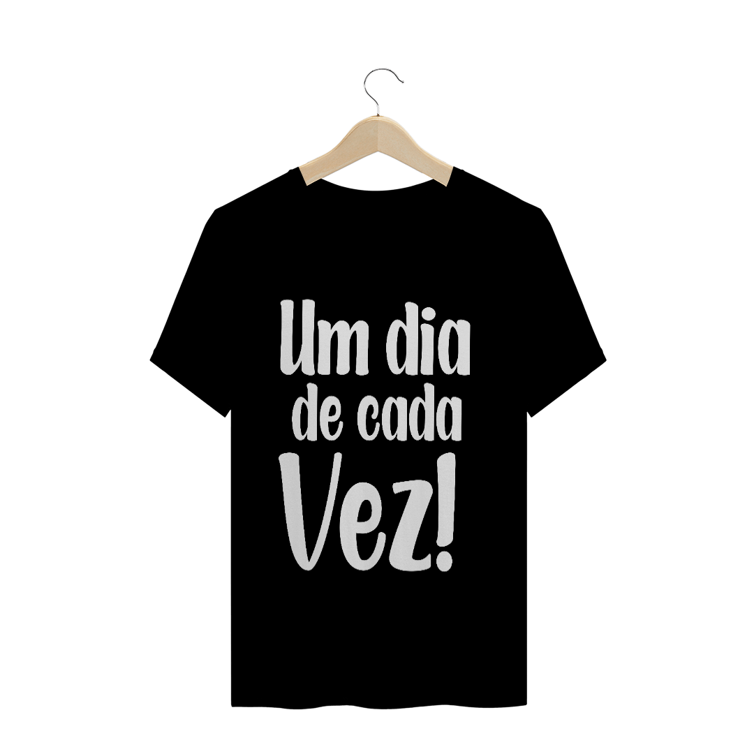Nome do produto  CAMISETA PLUS SIZE - UM DIA DE CADA VEZ