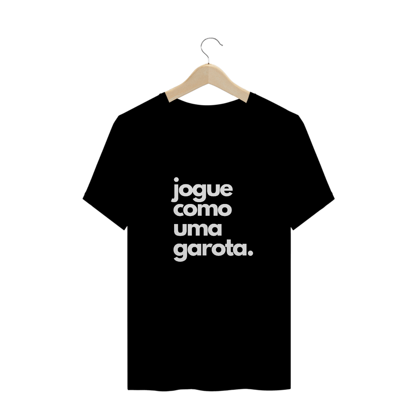 Nome do produto  T-SHIRT - Jogue como uma garota