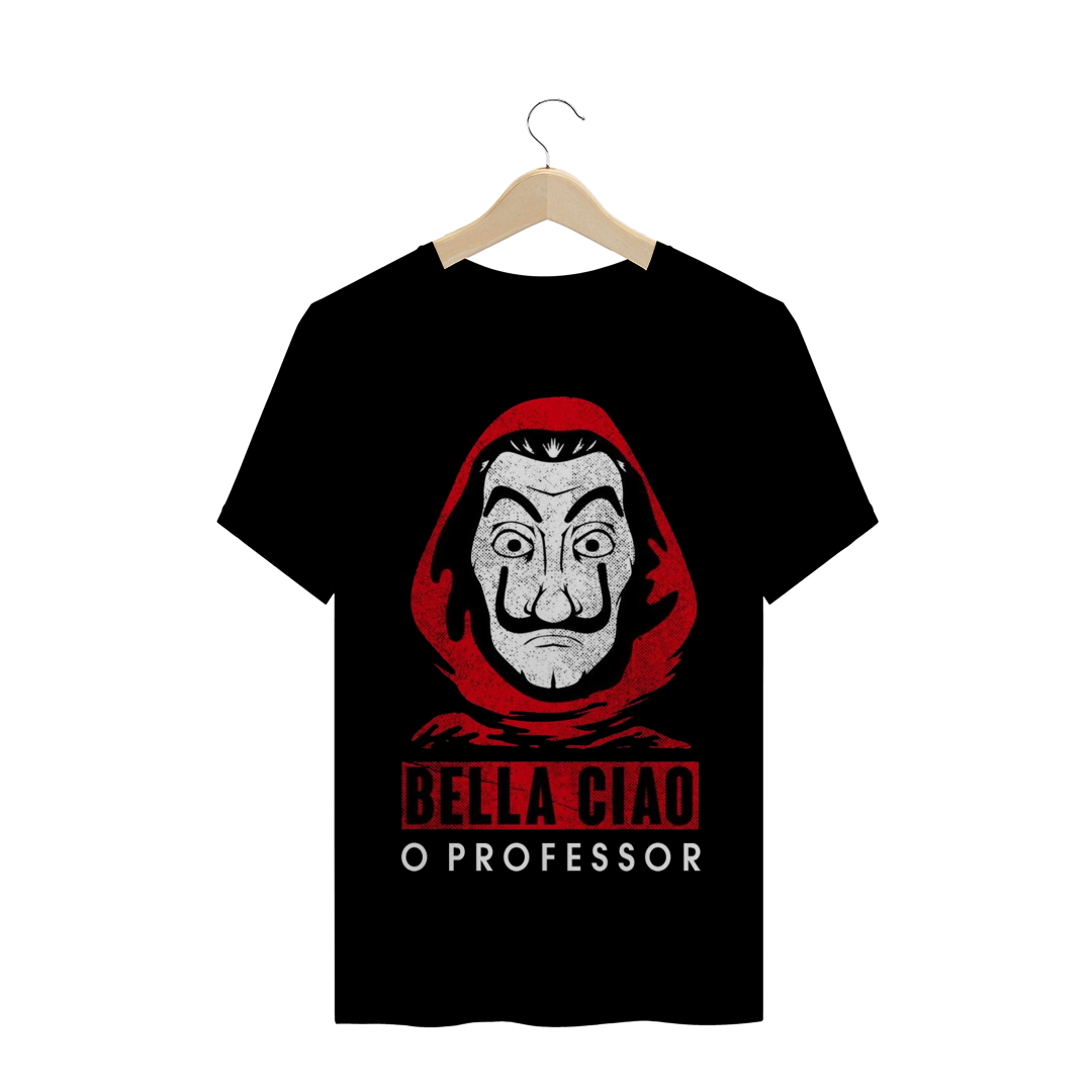 Nome do produto  Camiseta O Professor Bella Ciao (Preta)
