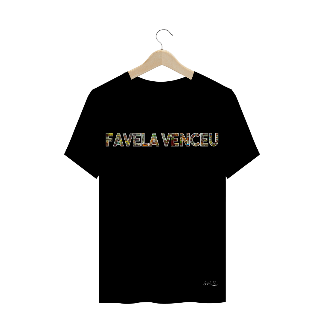 Nome do produto: Camisa - Favela Venceu