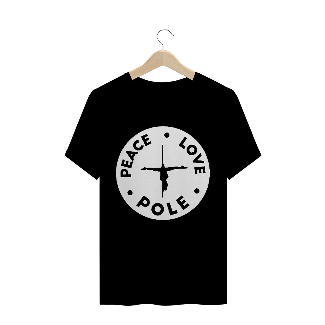 Nome do produto  Camiseta Peace.Love.Pole T-Shirt Quality
