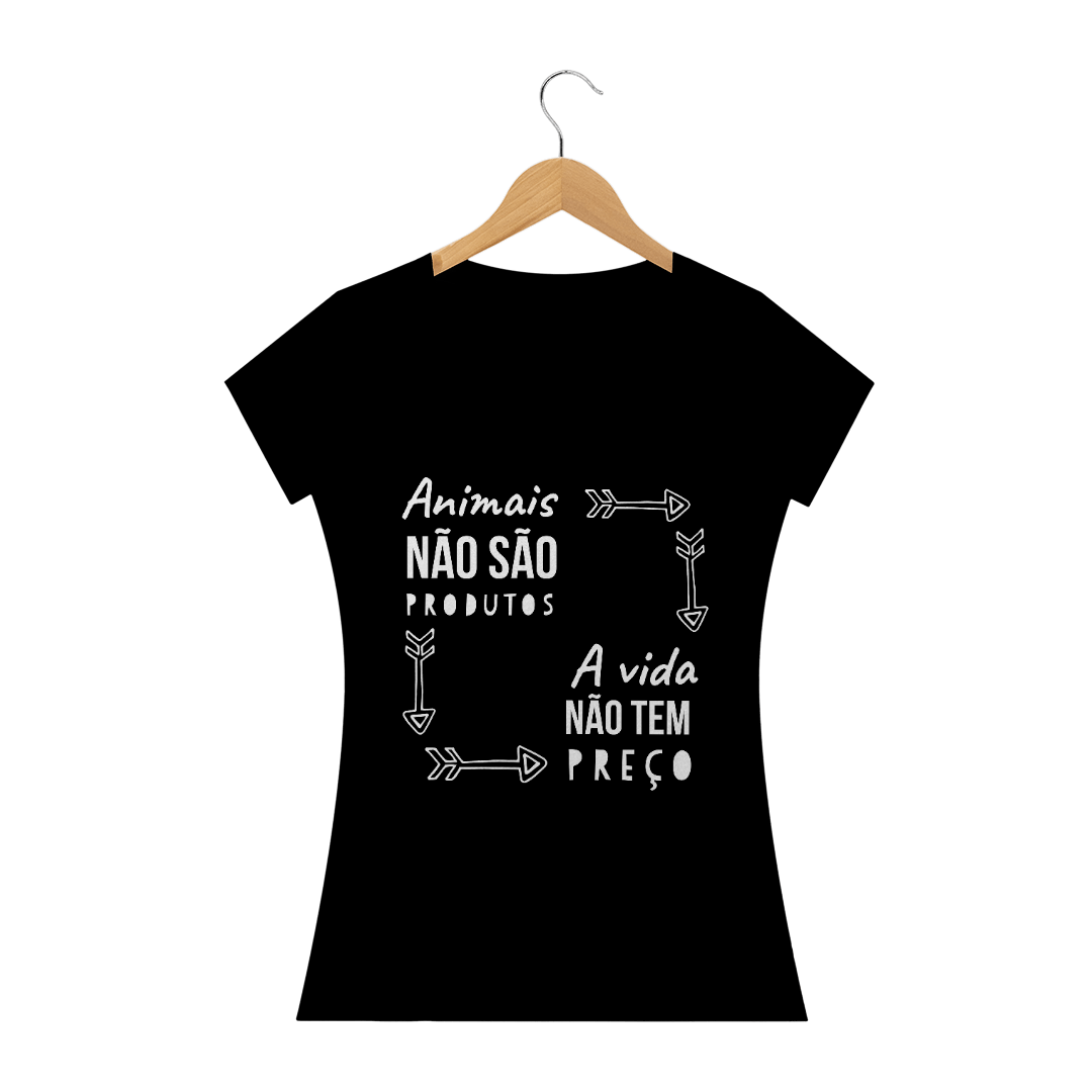Nome do produto  T Shirt Vegana - Animais não são produtos, a vida não tem preço