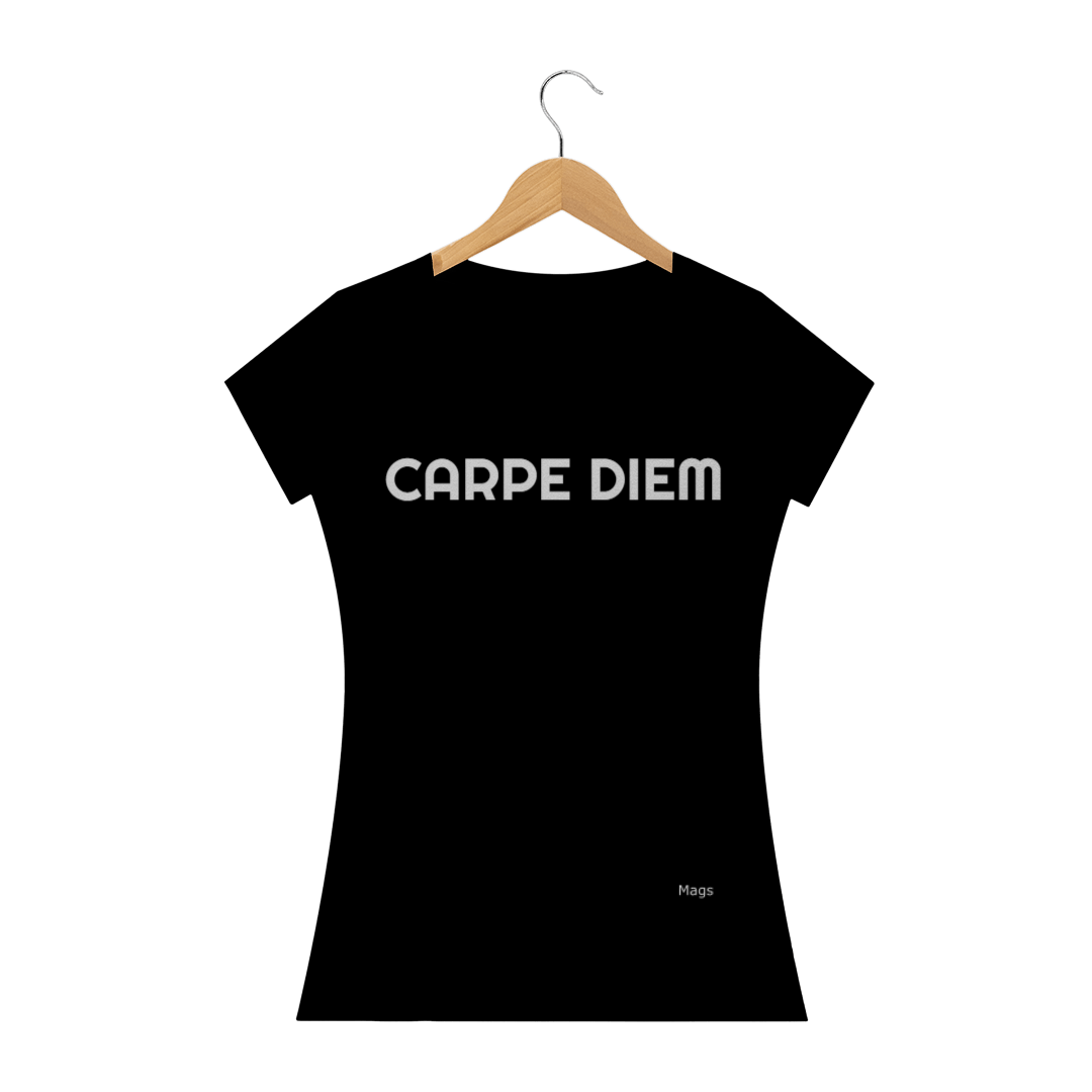 Nome do produto  Camiseta Feminina Carpe Diem