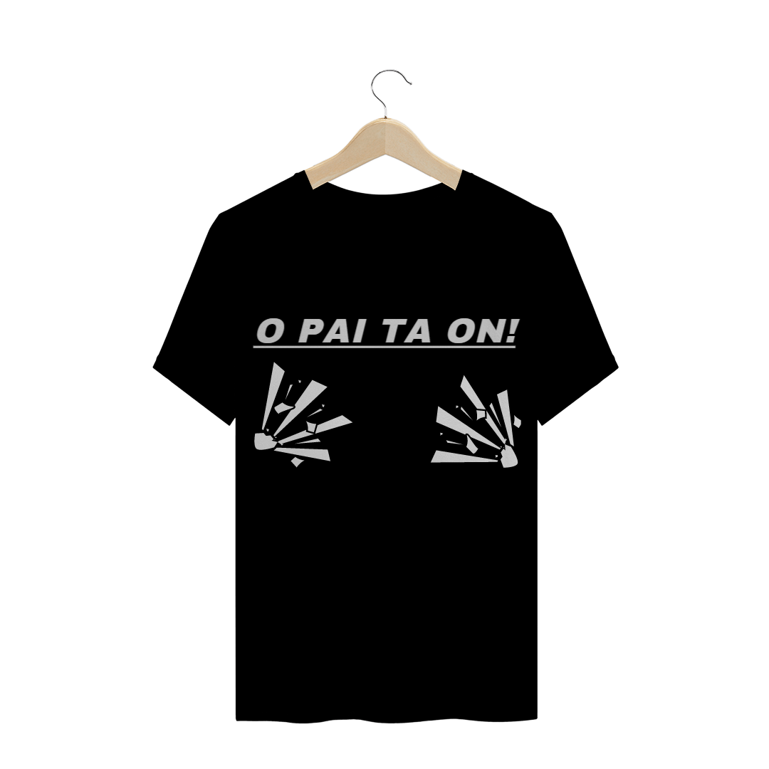 Nome do produto  camisas - o pai ta on