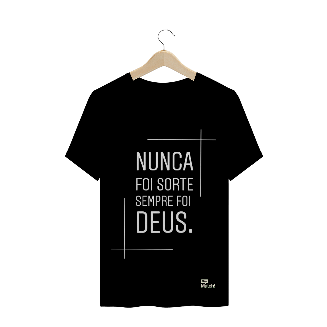 Nome do produto  NUNCA FOI SORTE