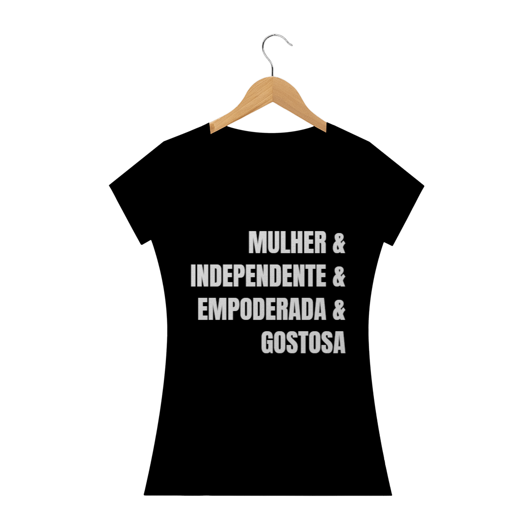 Nome do produto  T-shirt Feminina Empoderada