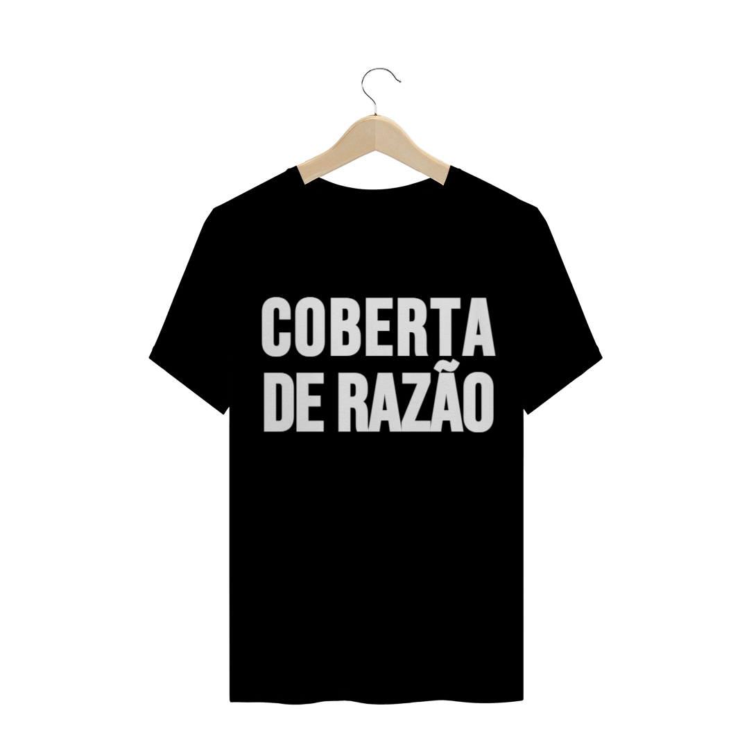 Nome do produto  T-Shirt Coberta de razão