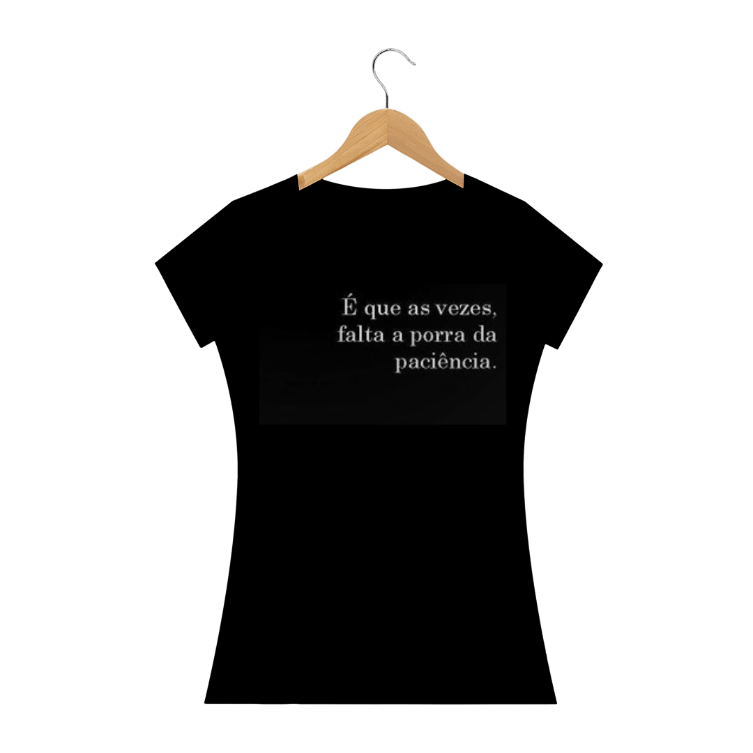 Nome do produto  falta paciência 