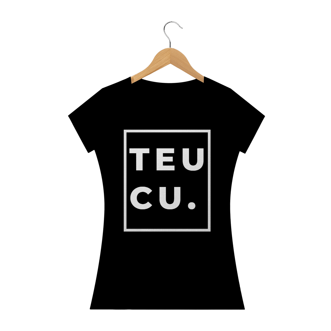 Nome do produto  Camiseta Frases teu cu