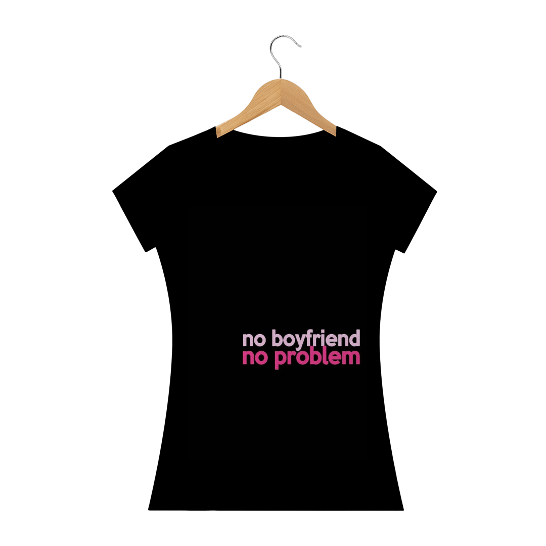 Nome do produto: Baby long No boyfriend, No problem