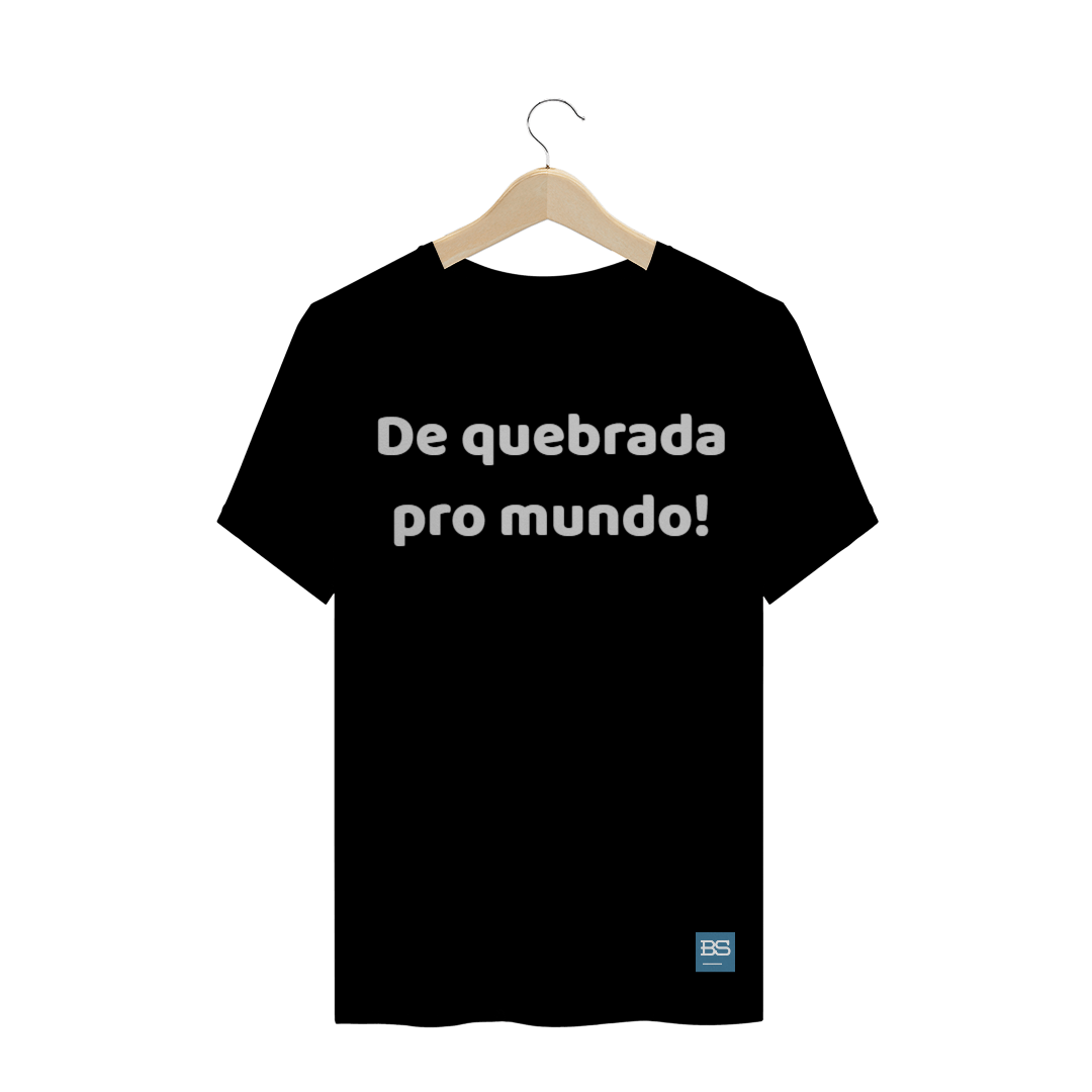 Nome do produto  De quebrada pro mundo