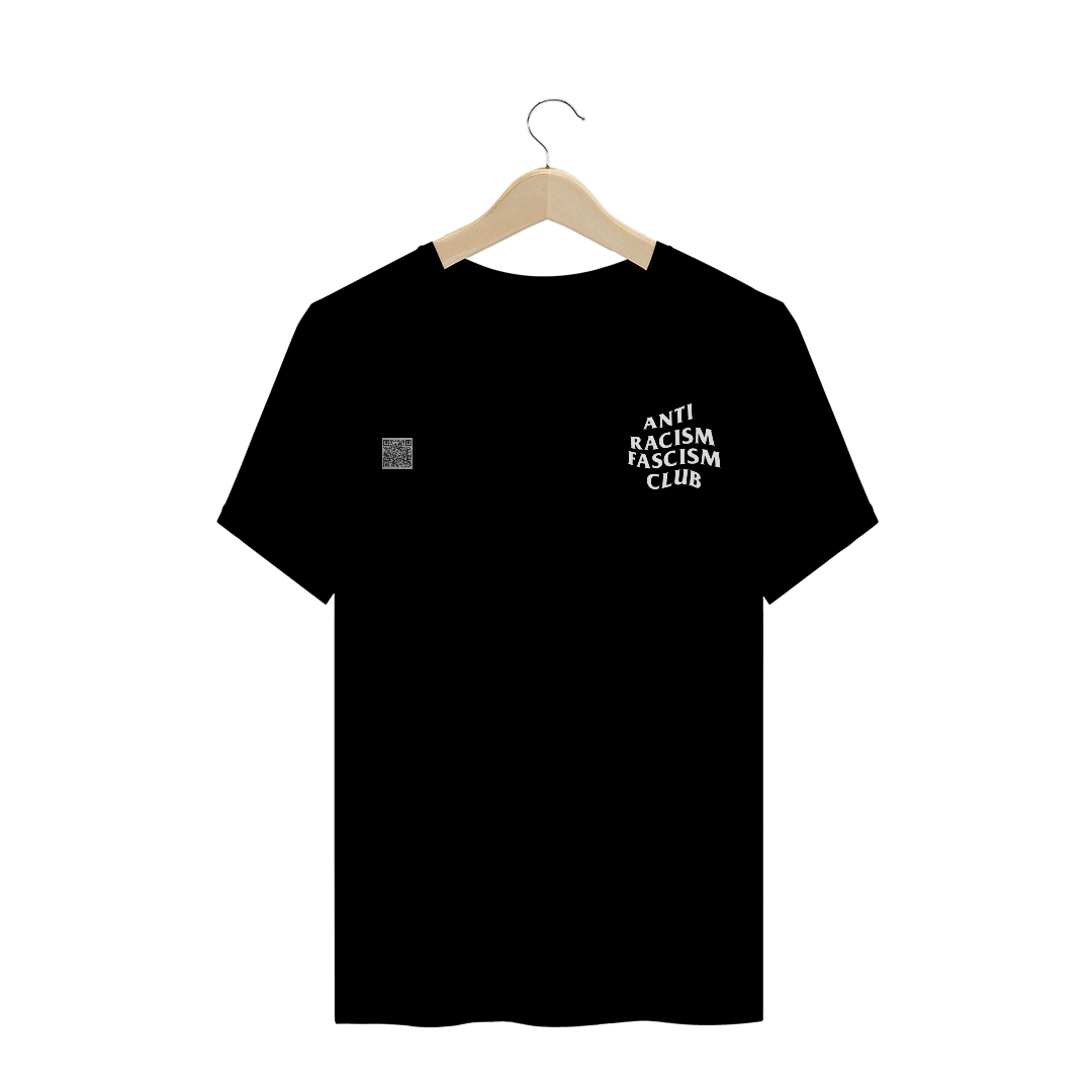 CAMISA ANTI RACISM FASCISM EM BRANCO