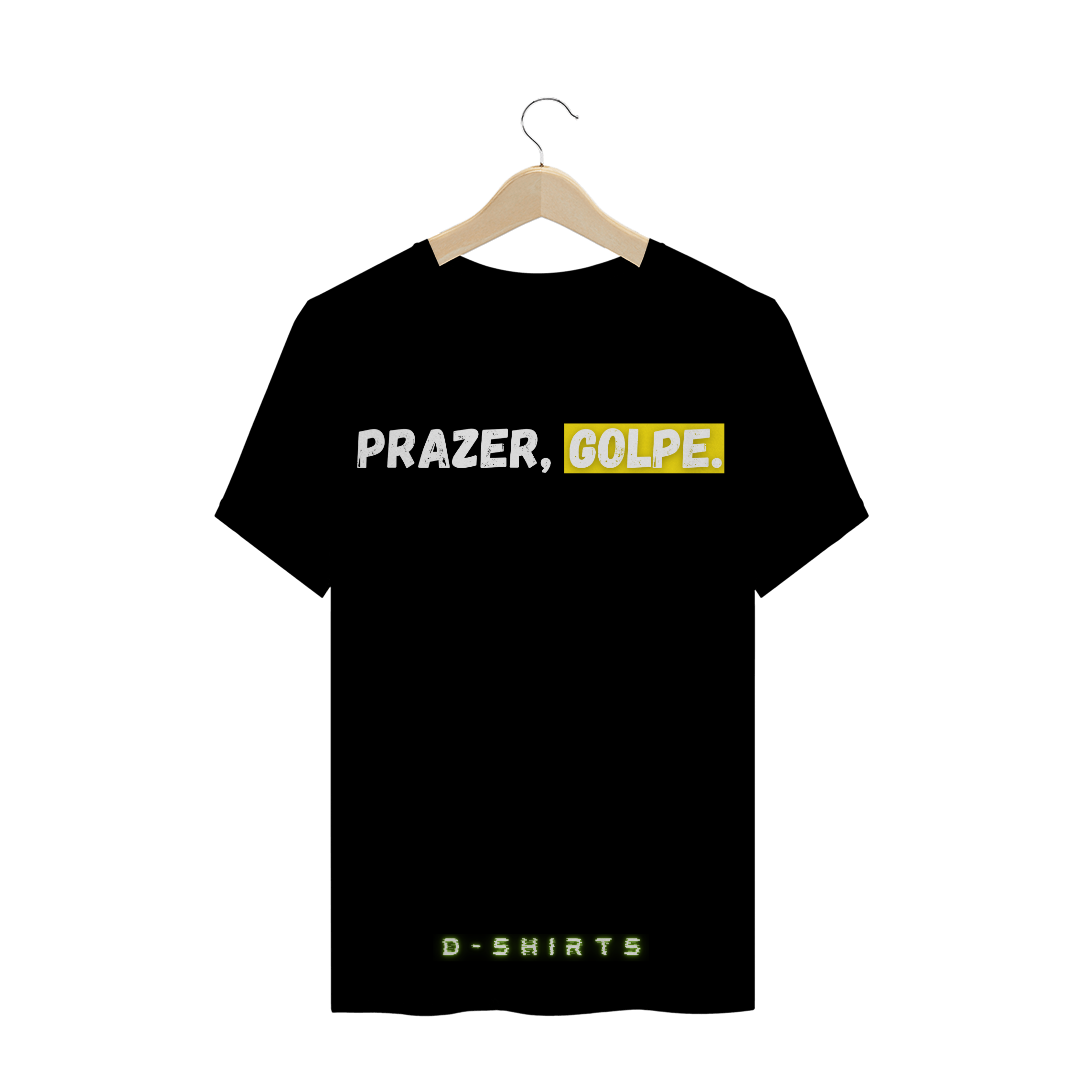 Nome do produto  Prazer, Golpe.