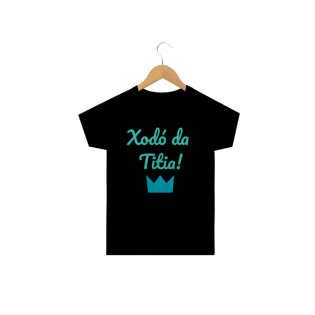 Camiseta Infantil Xodó da Titia Unisex