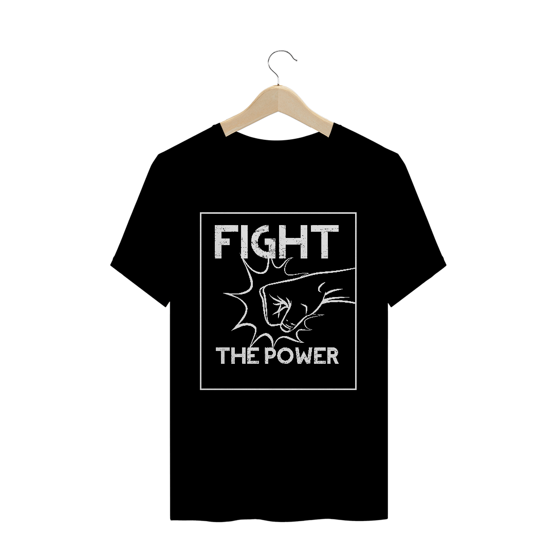 Nome do produto  Fight The Power WH - T-Shirt Quality