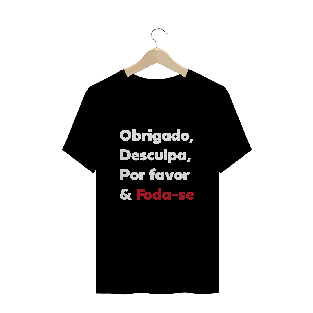 Nome do produto  camiseta unissex - obrigado, desculpa, por favor...