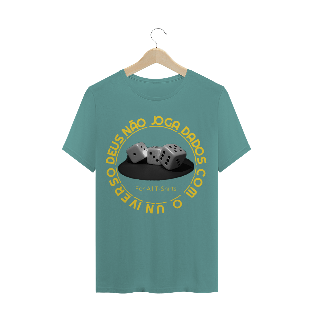 Nome do produto  T-SHIRT DEUS NÃO JOGA DADOS 2 - ESTONADA