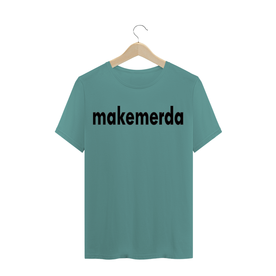 Nome do produto  Makemerda - Estonada