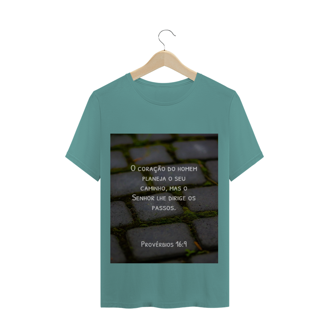 Nome do produto  Camiseta Provérbios 16:9