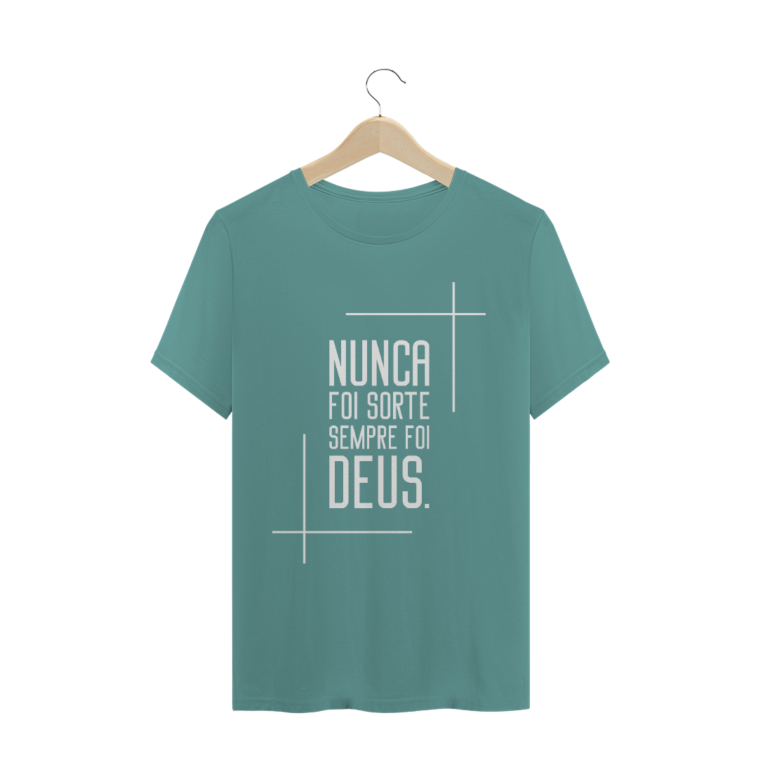 Nome do produto  Camiseta Sempre Foi Deus