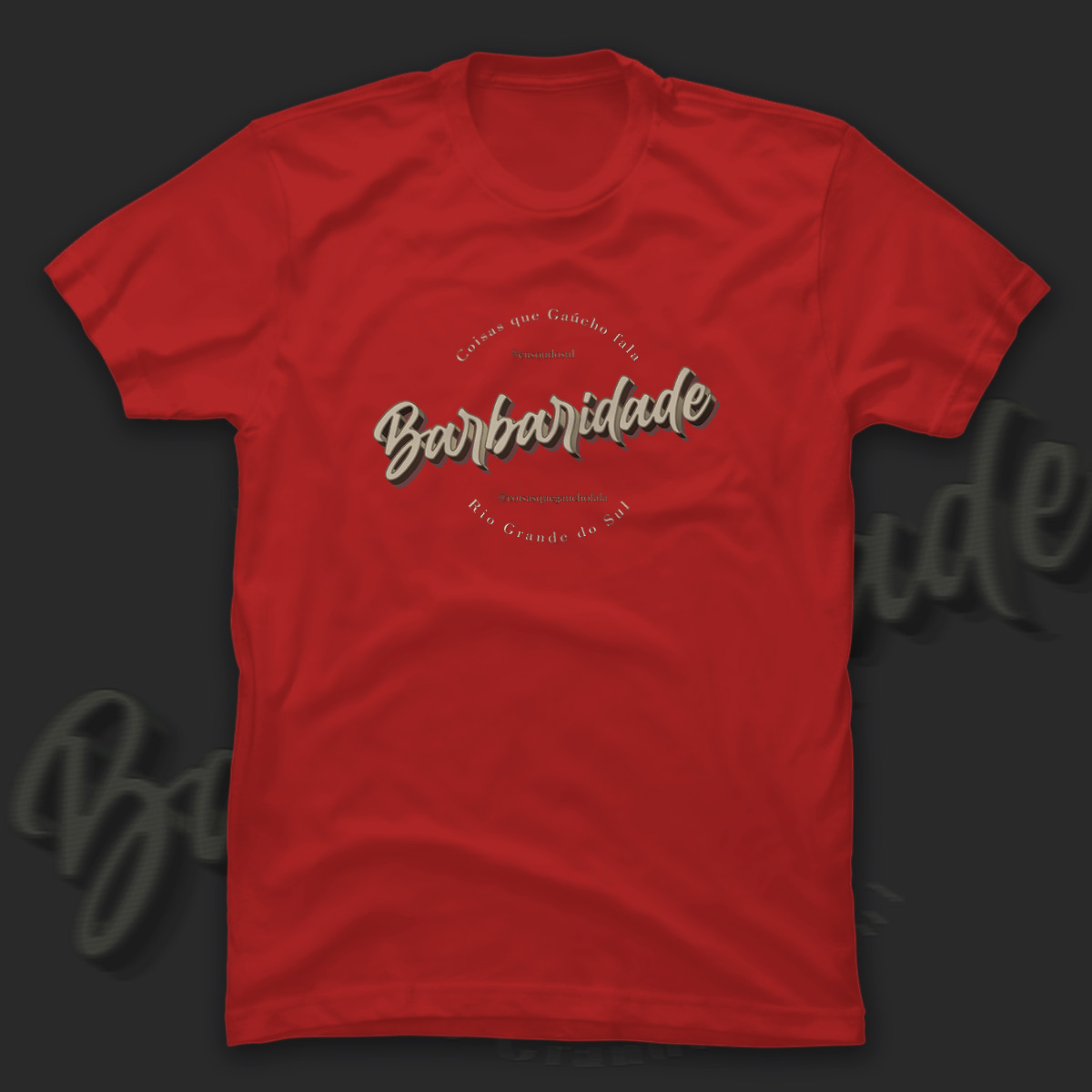 Nome do produto  Camiseta Barbaridade!