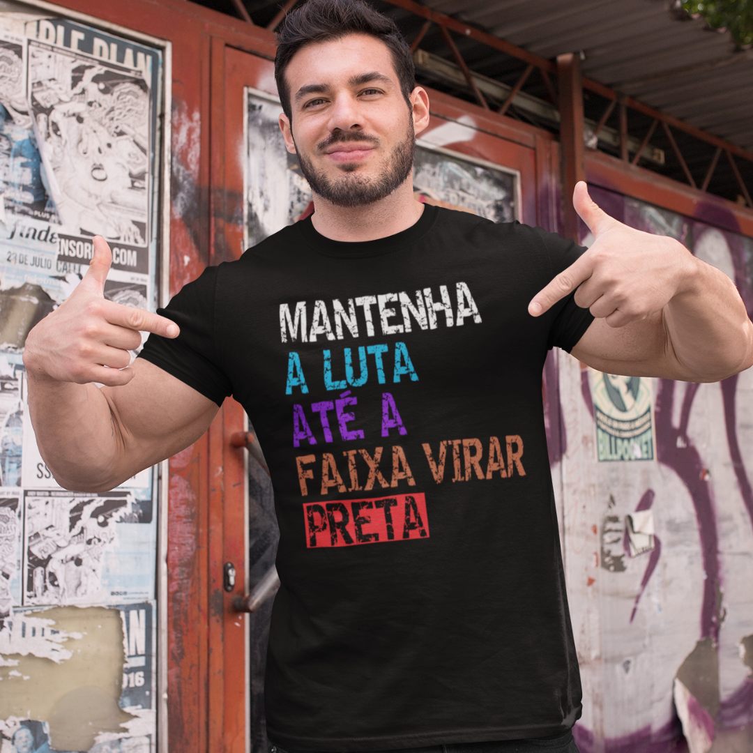 Camiseta Jiujitsu Mantenha A Luta