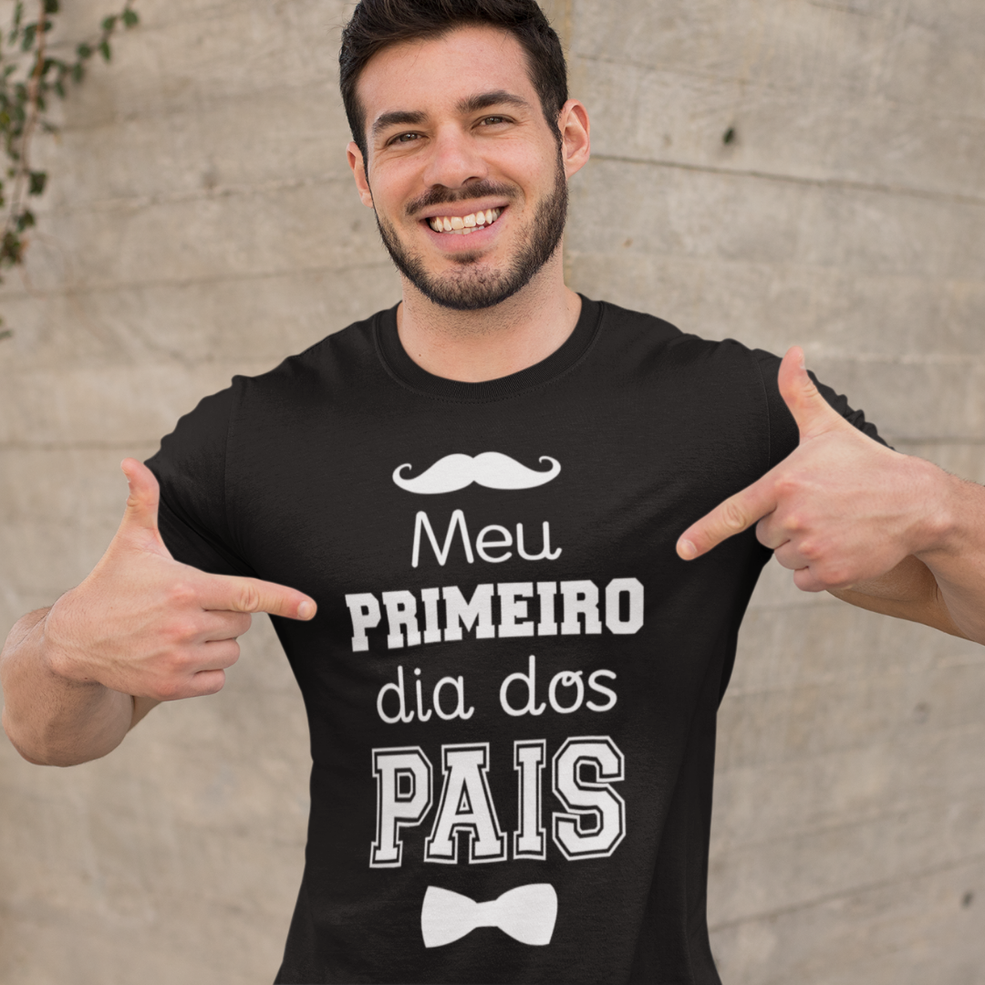 T-shirt Meu Primeiro Dia Dos Pais