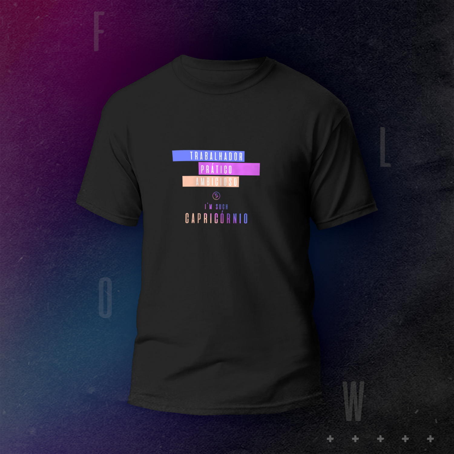 Nome do produto  CAMISETA FLOW | I'M SUCH CAPRICÓRNIO