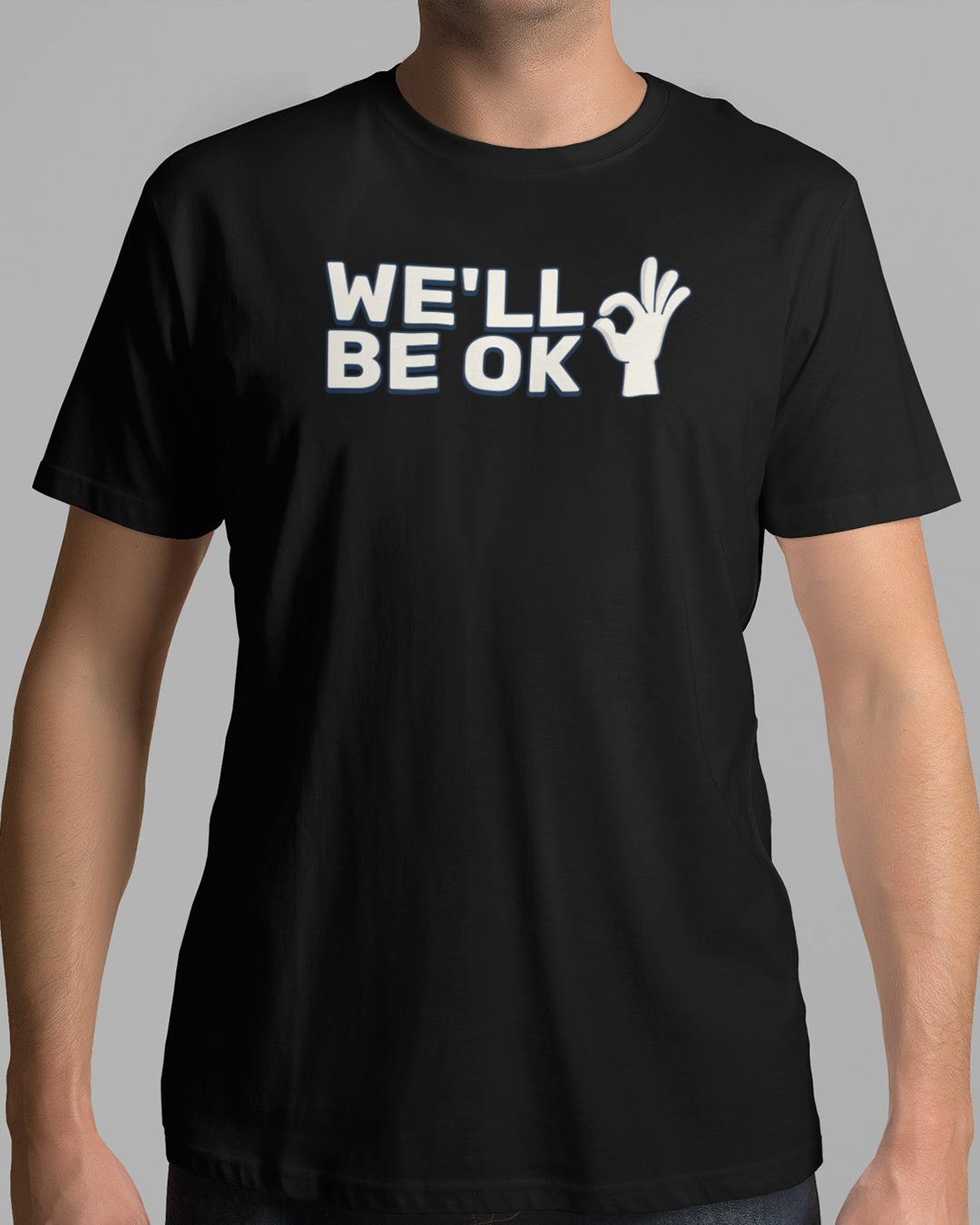 Nome do produto  Camiseta We'll Be Ok