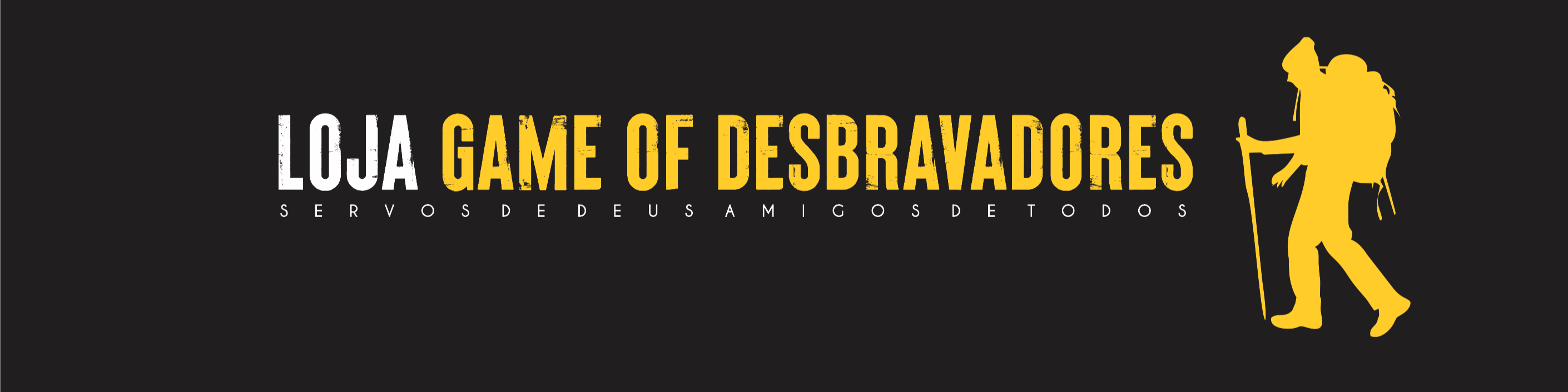 Nome da loja  GAME OF DESBRAVADORES