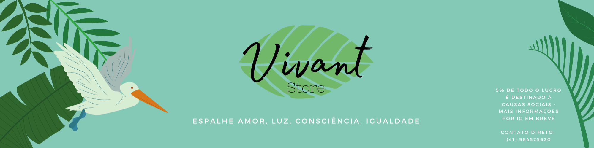 Nome da loja  Viva! Store