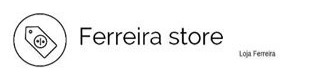 Nome da loja  ferreira store