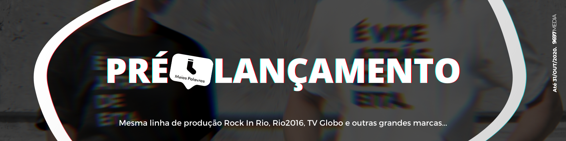 Nome da loja  Meias Palavras