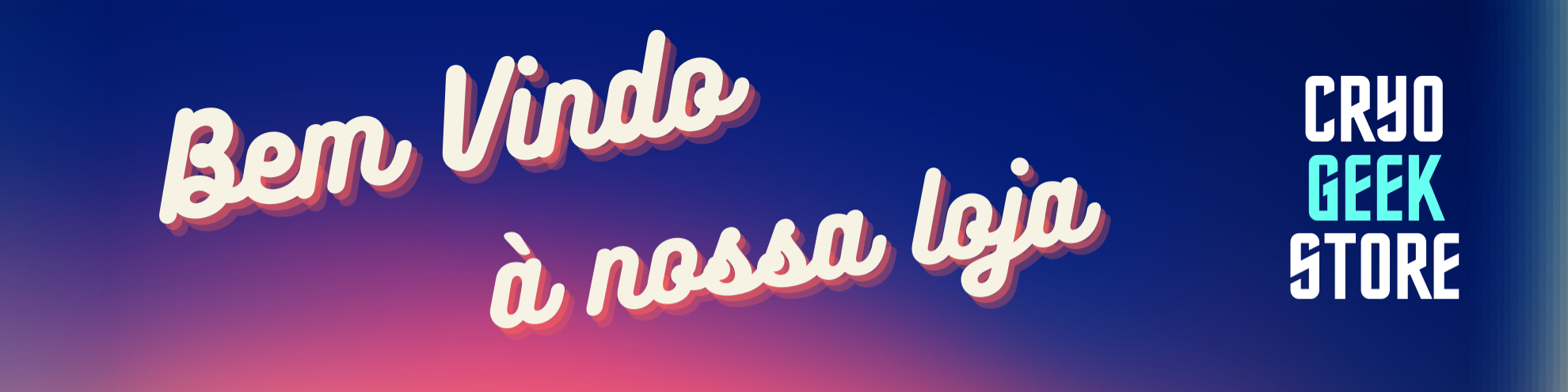 Nome da loja  CryoGeekStore