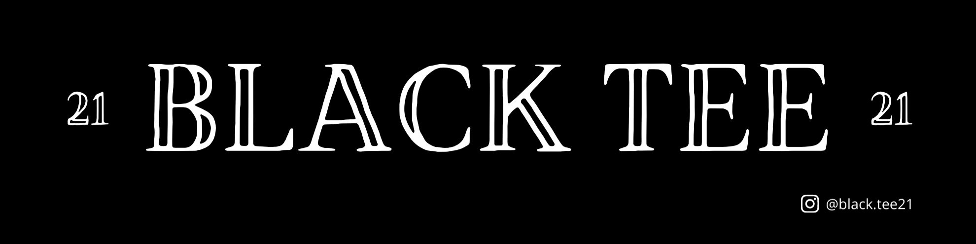 Nome da loja  Black Tee 21