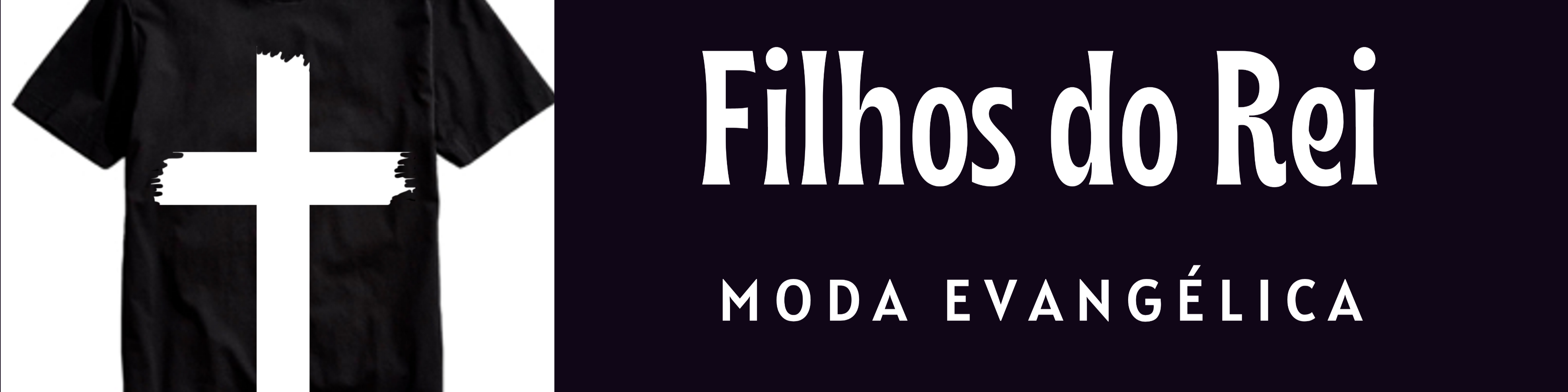 Nome da loja  Filhos do Rei