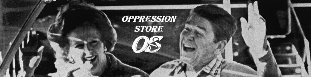 Nome da loja  Oppression Store