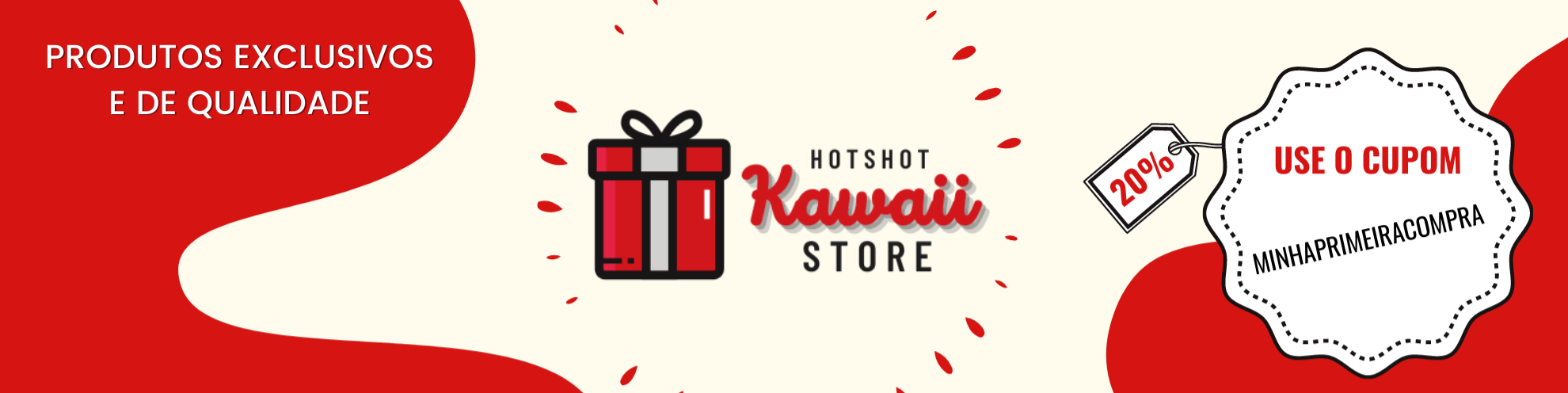 Nome da loja  Hotshot Kawaii Store