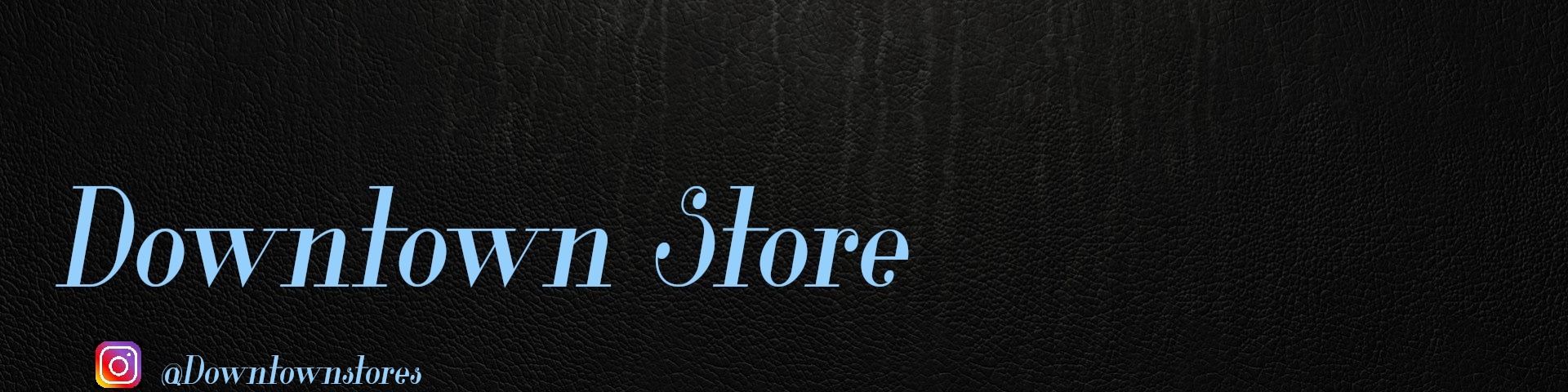 Nome da loja  Downtown Store