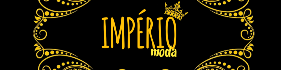Nome da loja  Império moda