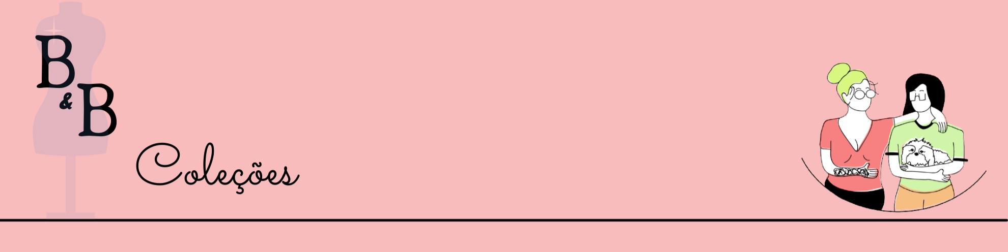 Nome da loja  B&B coleções