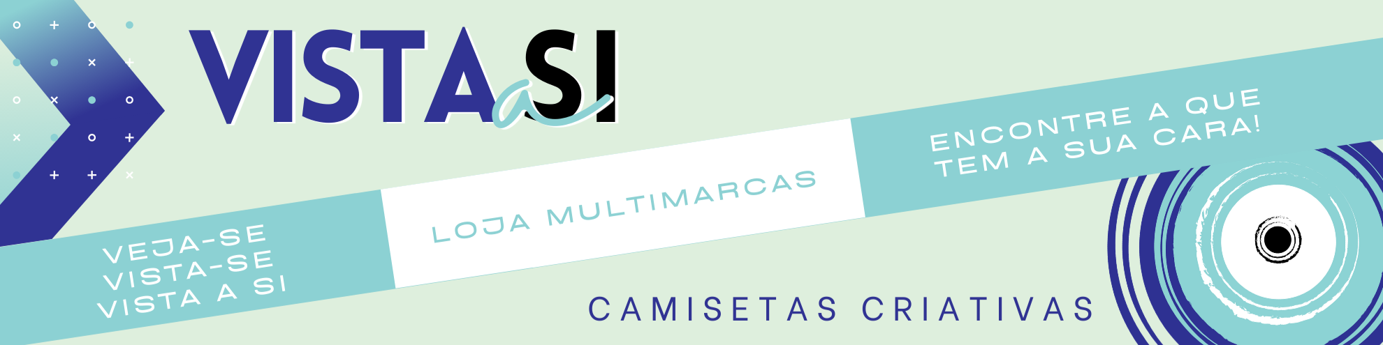 Nome da loja  VistaASi