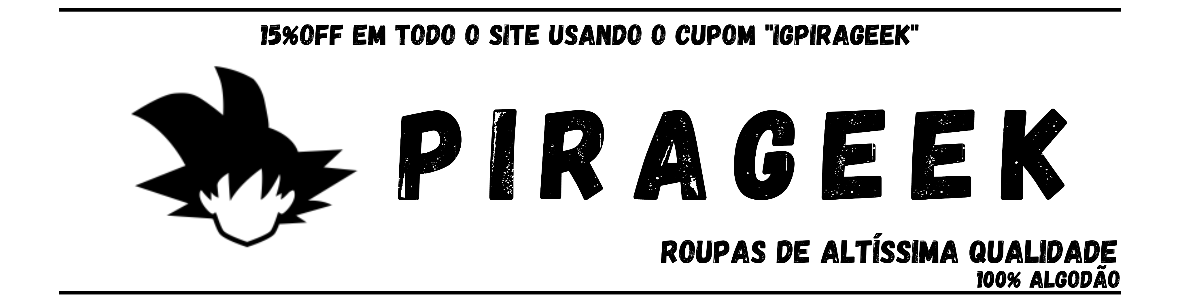 Nome da loja  PiraGeek