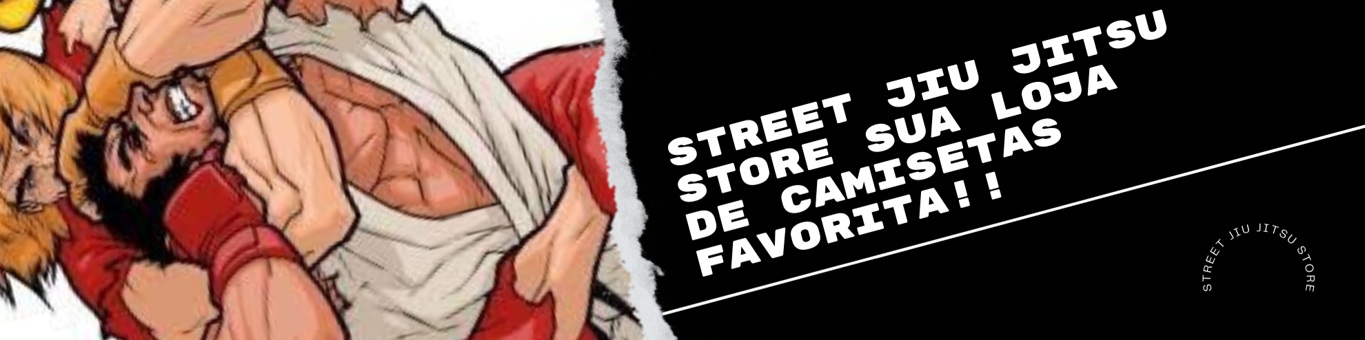 Nome da loja  Street jiu jitsu