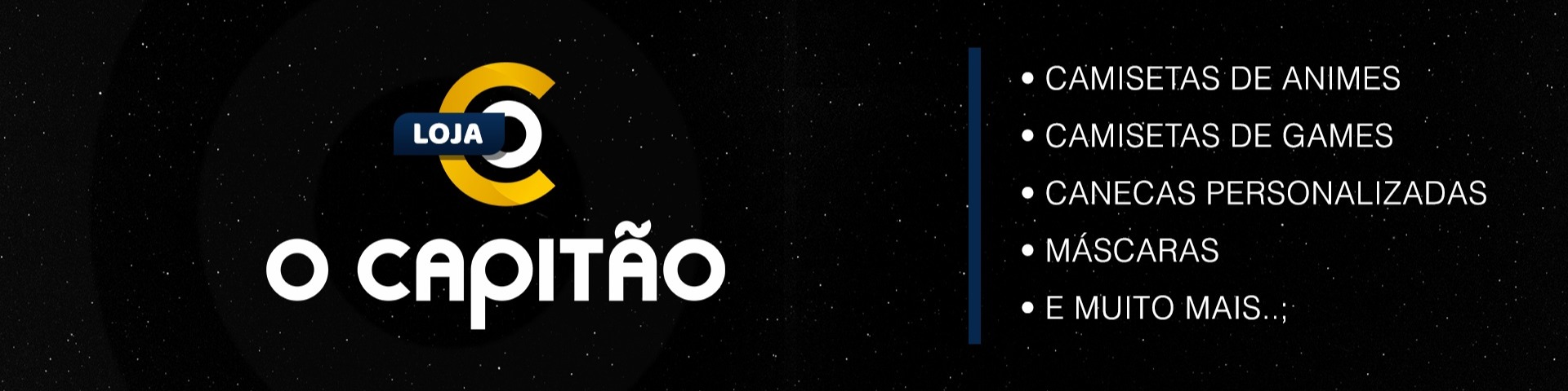 Nome da loja  Loja do Capitão