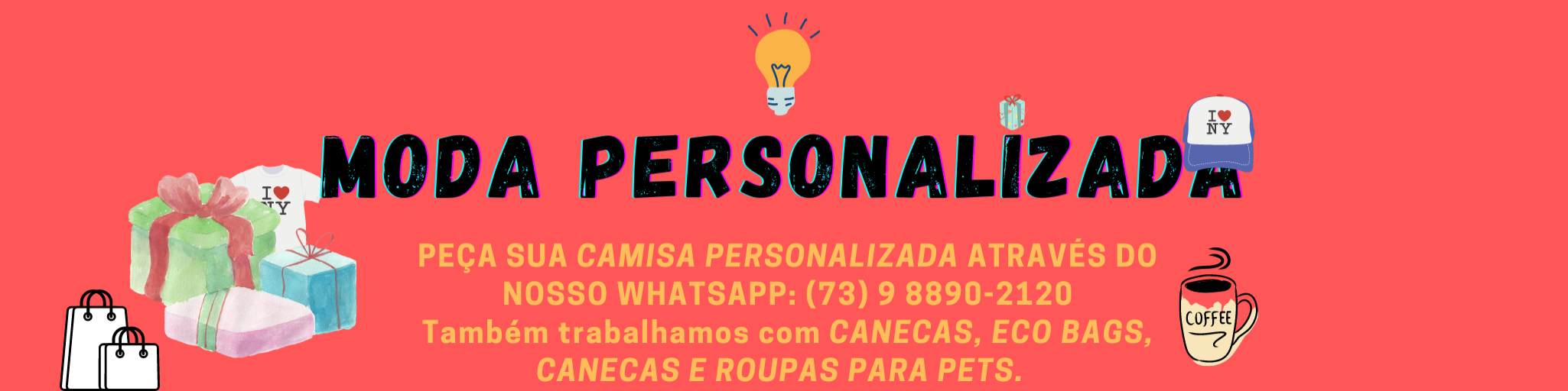 Nome da loja  ModaPersonalizada