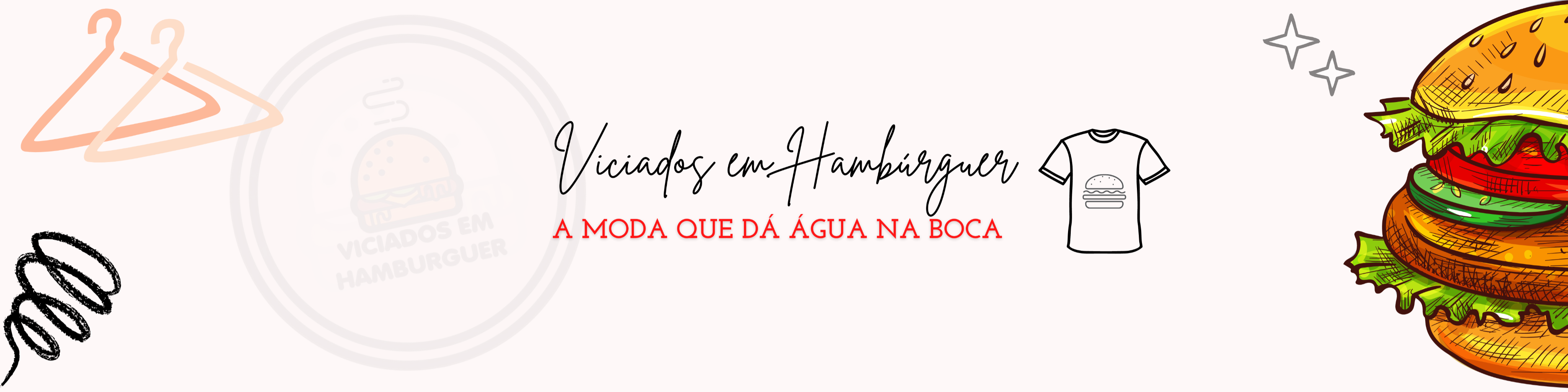 Nome da loja  Viciados em Hambúrguer