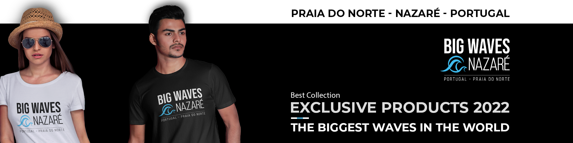 Nome da loja  Big Waves Nazaré